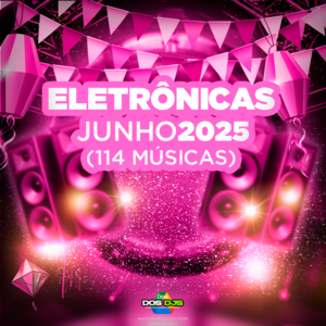 ELETRONICAS - JUNHO 2025