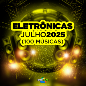 ELETRONICAS - JULHO 2025