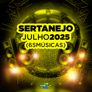 SERTANEJO - JULHO 2025