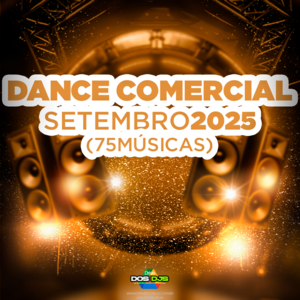 DANCE COMERCIAL - SETEMBRO 2025