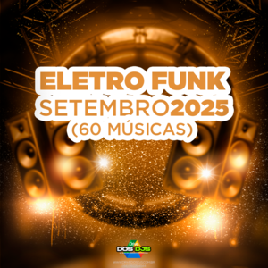 ELETRO FUNK - SETEMBRO 2025