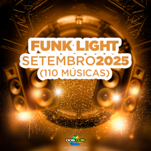 FUNK LIGHT - SETEMBRO 2025