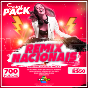 SUPER PACK REMIX NACIONAIS VOL.3