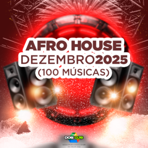 AFRO HOUSE - DEZEMBRO 2025