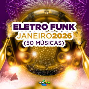 ELETRO FUNK - JANEIRO 2026
