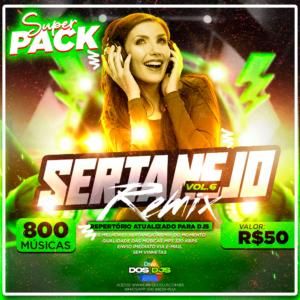 SUPER PACK SERTANEJO REMIX VOL.6