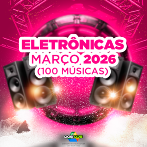 ELETRONICAS - MARÇO 2026