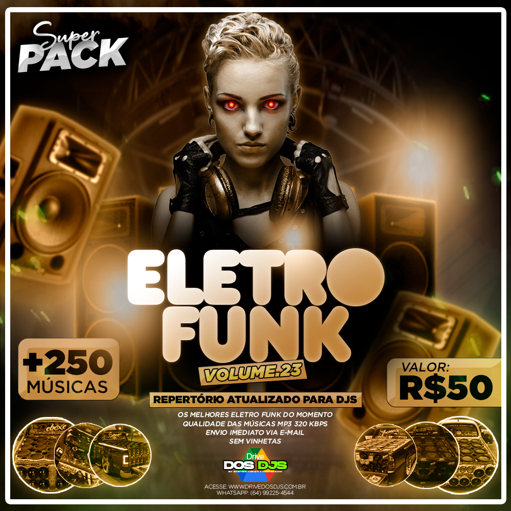 SUPER PACK ELETRO FUNK VOL.23