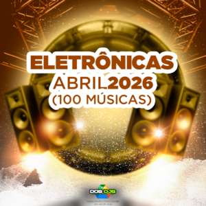 ELETRONICAS - ABRIL 2026