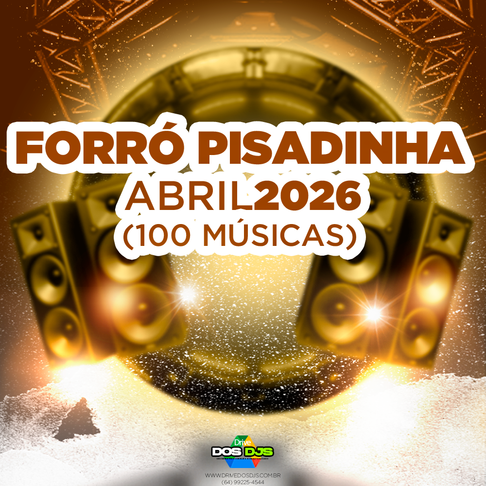 FORRÓ PISADINHA - ABRIL 2026