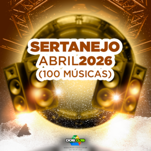 SERTANEJO - ABRIL 2026