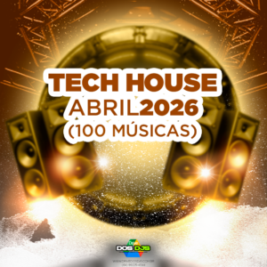 TECH HOUSE - ABRIL 2026