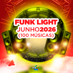 FUNK LIGHT - JUNHO 2026