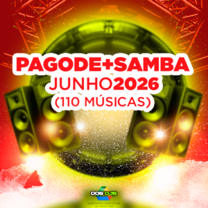 PAGODE + SAMBA - JUNHO 2026