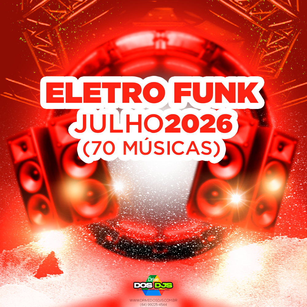 ELETRO FUNK - JULHO 2026