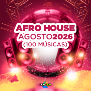 AFRO HOUSE - AGOSTO 2026