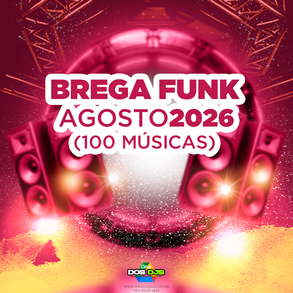 BREGA FUNK - AGOSTO 2026