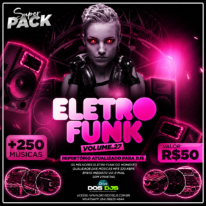 SUPER PACK ELETRO FUNK VOL.27