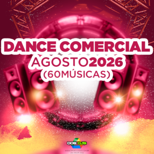 DANCE COMERCIAL - AGOSTO 2026