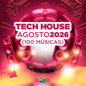 TECH HOUSE - AGOSTO 2026