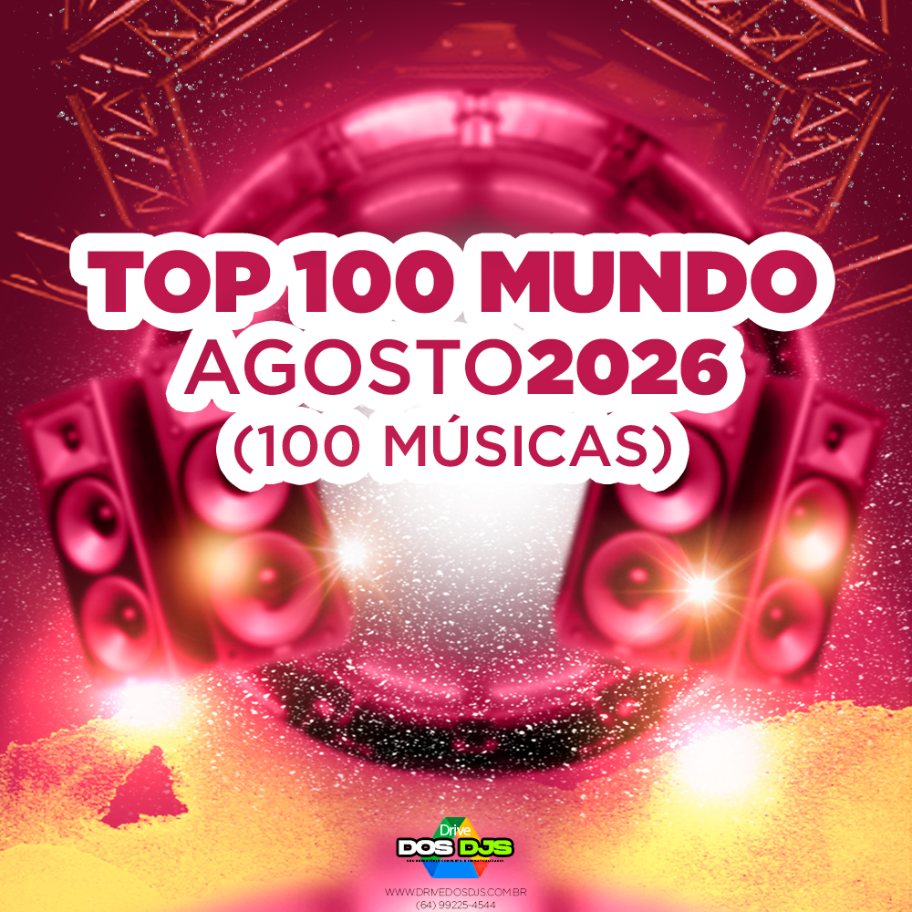 TOP 100 BRASIL - AGOSTO 2026