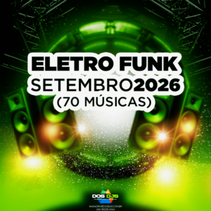 ELETRO FUNK - SETEMBRO 2026