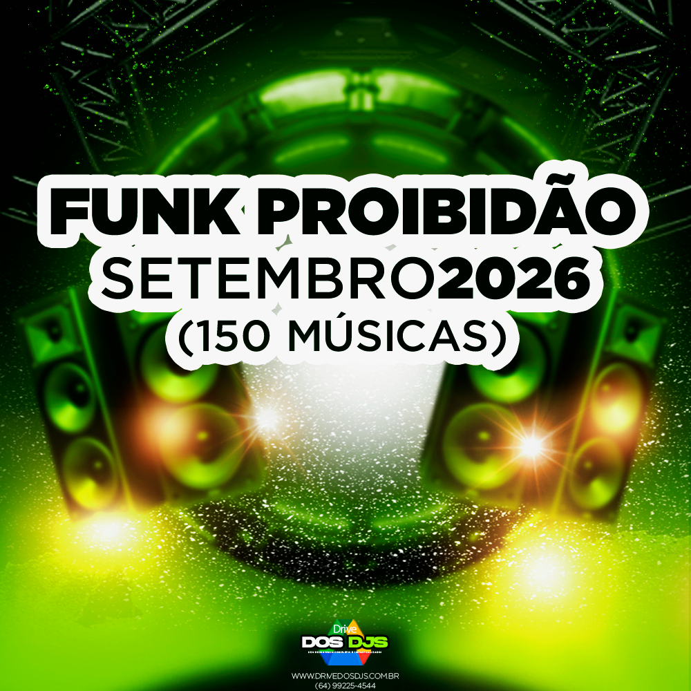FUNK PROIBIDÃO - SETEMBRO 2026