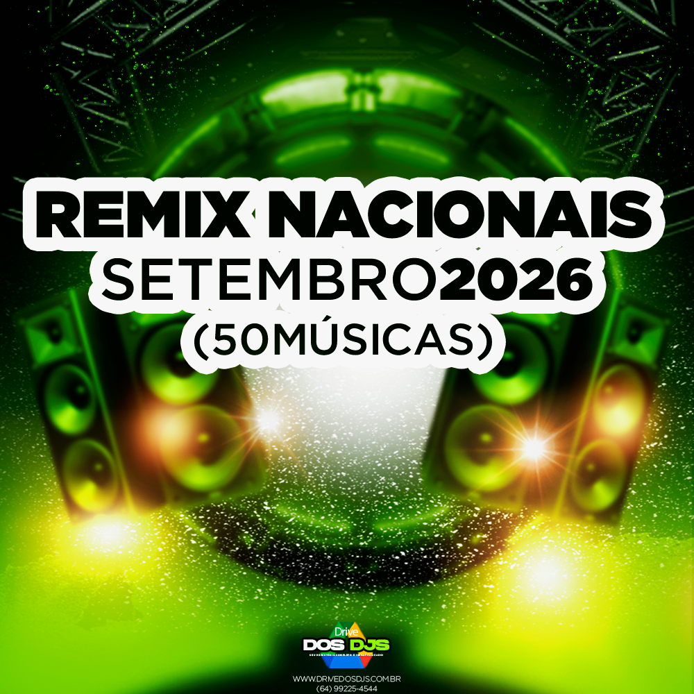 REMIX NACIONAIS - SETEMBRO 2026